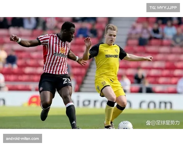 伯恩茅斯对阵桑德兰 两支进攻风格球队对决